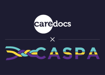 CareDocs Joins the Care Software Providers Association (CASPA), an Independent, Not for Profit Association, Representing Software in the Care Industry